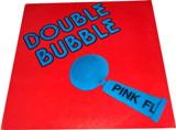 Double Bubble Double Bubble